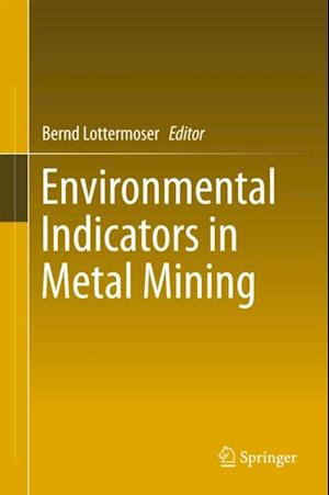 Environmental Indicators in Metal Mining