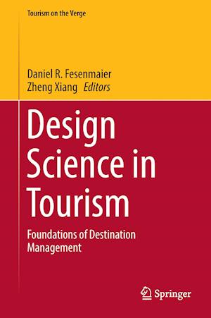 Design Science in Tourism