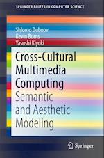 Cross-Cultural Multimedia Computing