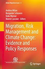 Migration, Risk Management and Climate Change: Evidence and Policy Responses