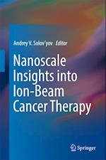 Nanoscale Insights into Ion-Beam Cancer Therapy