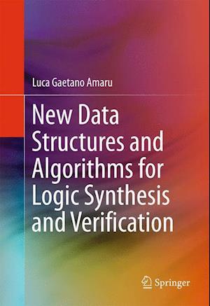 New Data Structures and Algorithms for Logic Synthesis and Verification