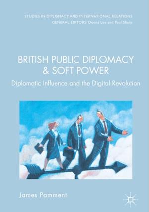 British Public Diplomacy and Soft Power