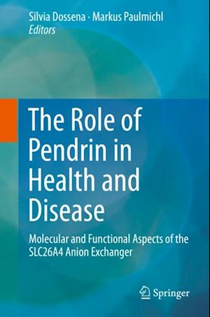 Role of Pendrin in Health and Disease