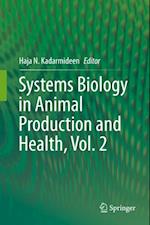 Systems Biology in Animal Production and Health, Vol. 2