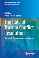 The Role of Trust in Conflict Resolution