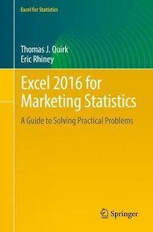 Excel 2016 for Marketing Statistics