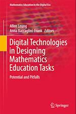 Digital Technologies in Designing Mathematics Education Tasks