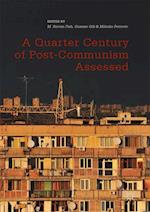 A Quarter Century of Post-Communism Assessed