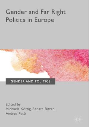 Gender and Far Right Politics in Europe