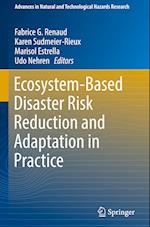 Ecosystem-Based Disaster Risk Reduction and Adaptation in Practice