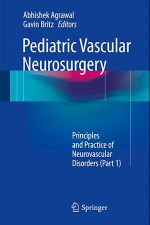 Pediatric Vascular Neurosurgery