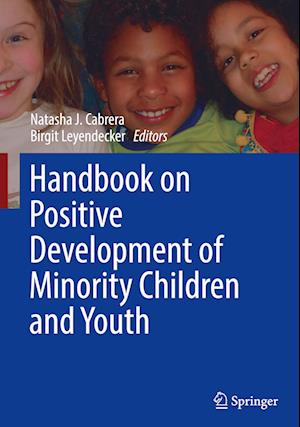 Handbook on Positive Development of Minority Children and Youth