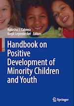 Handbook on Positive Development of Minority Children and Youth