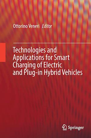 Technologies and Applications for Smart Charging of Electric and Plug-in Hybrid Vehicles