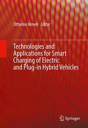 Technologies and Applications for Smart Charging of Electric and Plug-in Hybrid Vehicles