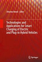 Technologies and Applications for Smart Charging of Electric and Plug-in Hybrid Vehicles