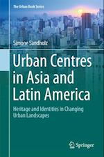 Urban Centres in Asia and Latin America