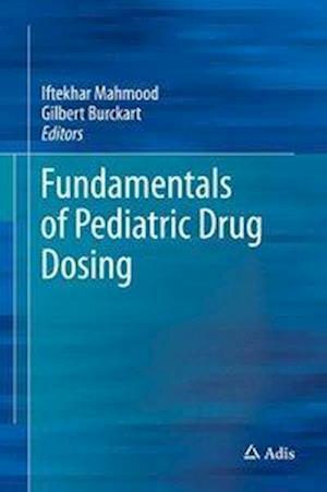 Fundamentals of Pediatric Drug Dosing