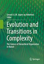 Evolution and Transitions in Complexity