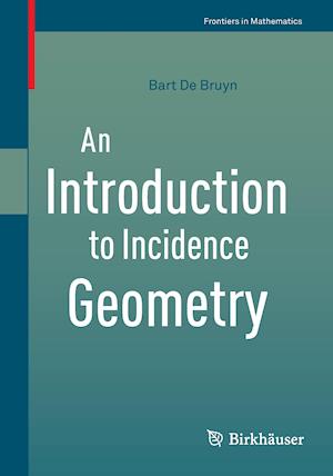 An Introduction to Incidence Geometry