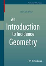 Introduction to Incidence Geometry