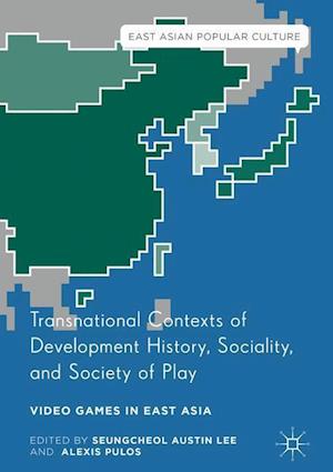 Transnational Contexts of Development History, Sociality, and Society of Play