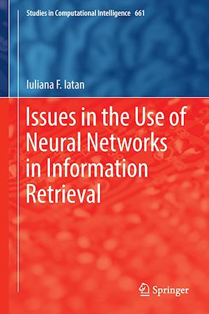 Issues in the Use of Neural Networks in Information Retrieval