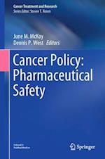 Cancer Policy: Pharmaceutical Safety