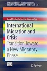 International Migration and Crisis