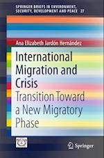 International Migration and Crisis