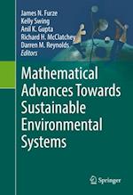 Mathematical Advances Towards Sustainable Environmental Systems