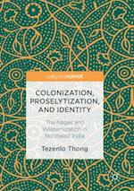 Colonization, Proselytization, and Identity