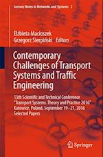 Contemporary Challenges of Transport Systems and Traffic Engineering