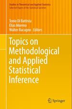 Topics on Methodological and Applied Statistical Inference