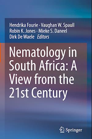 Nematology in South Africa: A View from the 21st Century