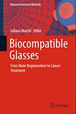 Biocompatible Glasses