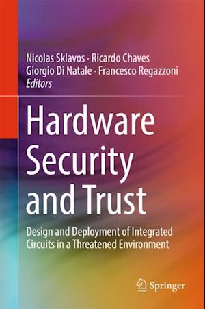 Hardware Security and Trust