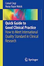 Quick Guide to Good Clinical Practice
