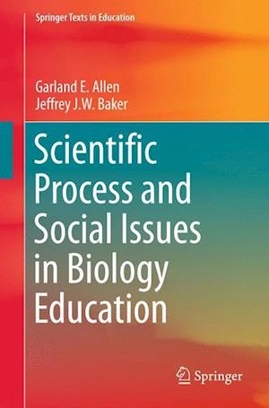 Scientific Process and Social Issues in Biology Education