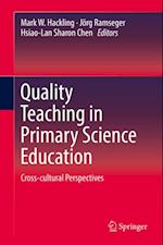 Quality Teaching in Primary Science Education