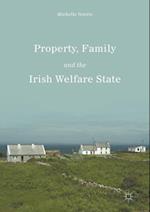 Property, Family and the Irish Welfare State