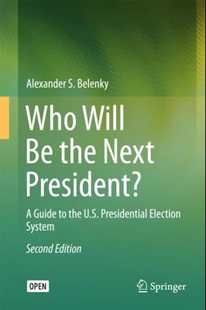 Who Will Be the Next President?