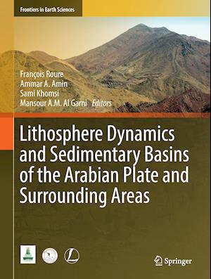 Lithosphere Dynamics and Sedimentary Basins of the Arabian Plate and Surrounding Areas