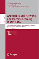 Artificial Neural Networks and Machine Learning – ICANN 2016