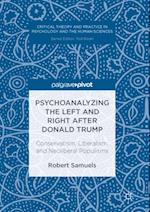 Psychoanalyzing the Left and Right after Donald Trump