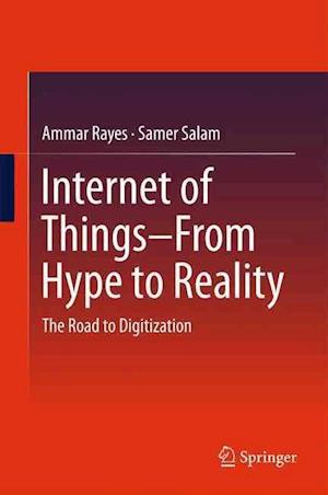Internet of Things  From Hype to Reality