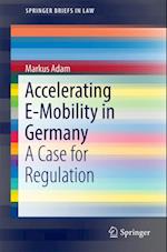 Accelerating E-Mobility in Germany