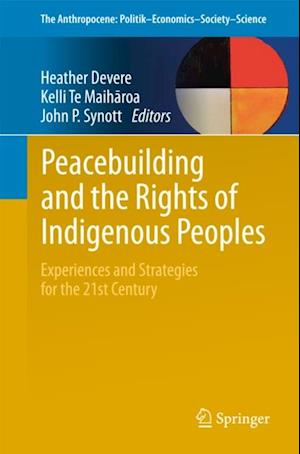 Peacebuilding and the Rights of Indigenous Peoples