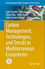 Carbon Management, Technologies, and Trends in Mediterranean Ecosystems